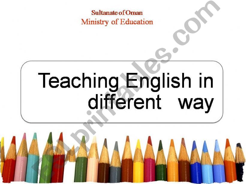 teaching english in diffrent ways
