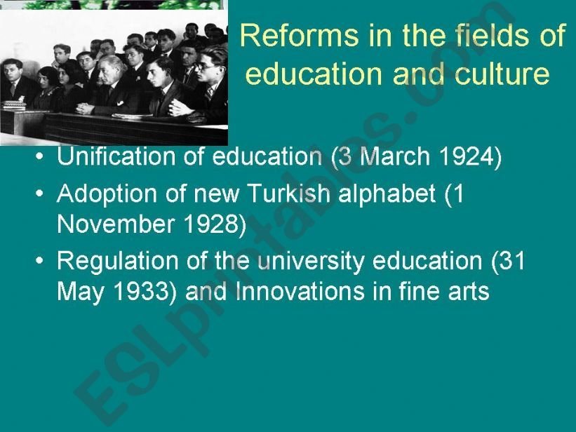 Atatrks Life, HisReforms and Turkish Republic(5)