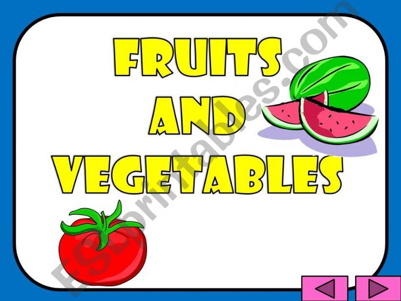 FRUITS AND VEGETABLES powerpoint