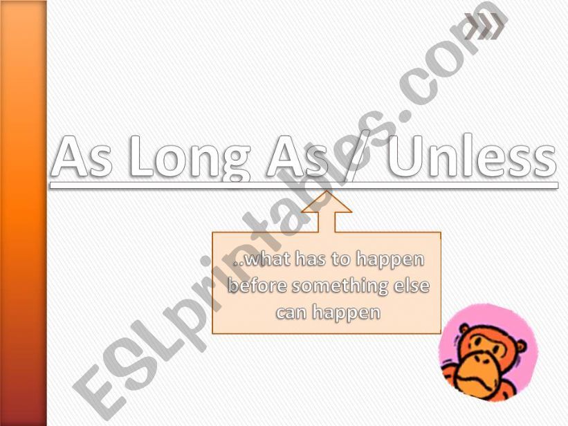 As Long As and Unless powerpoint