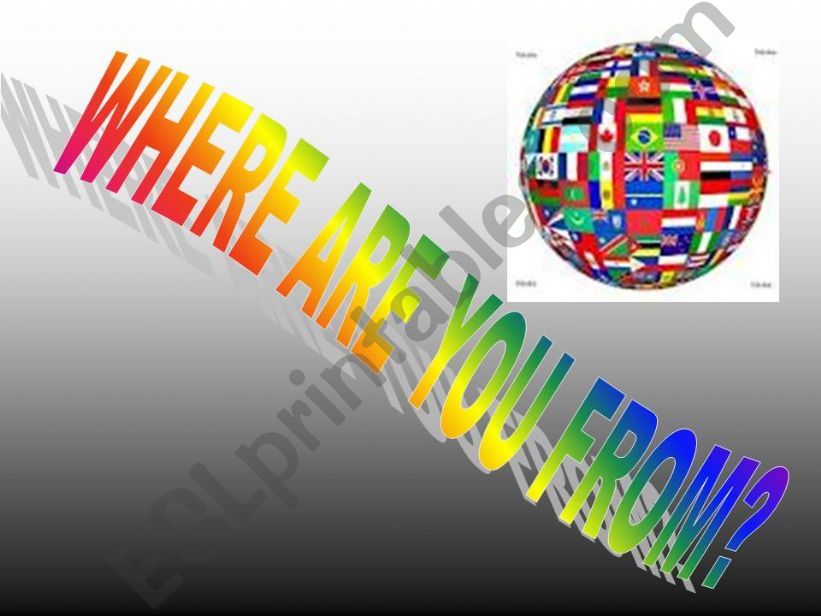 Where are you from? powerpoint