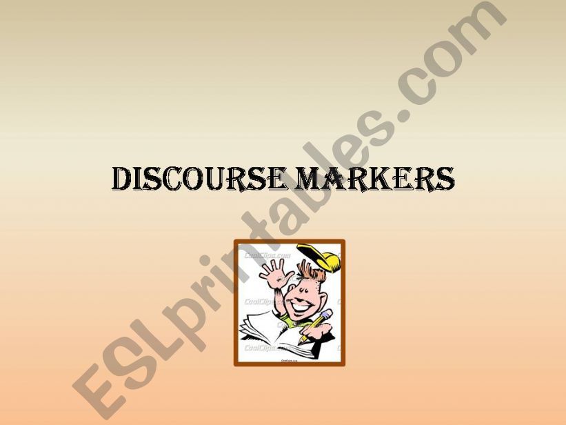 Discourse markers powerpoint