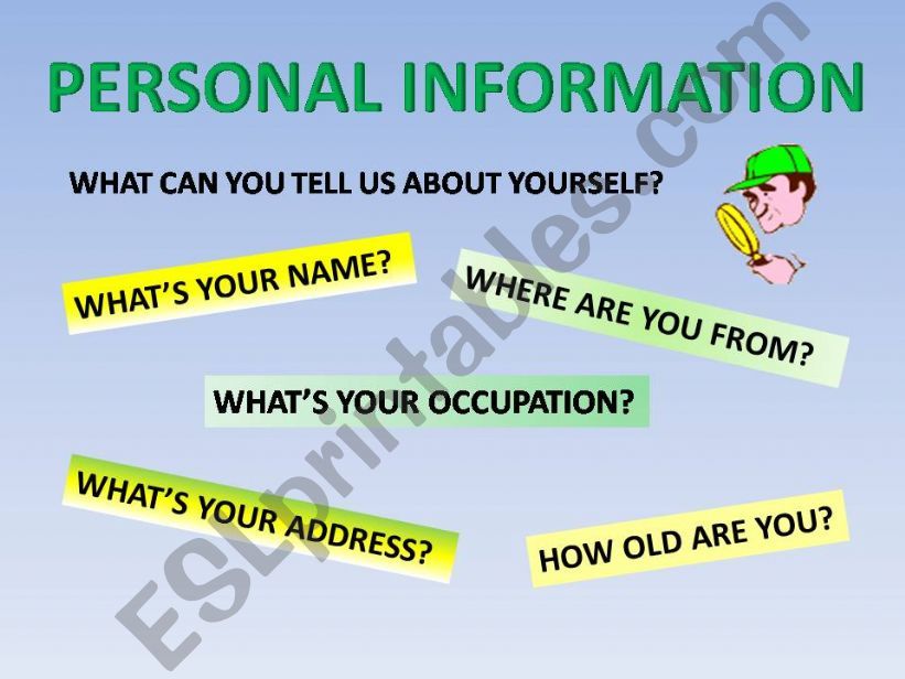 PI - Personal Information - Wh-questions
