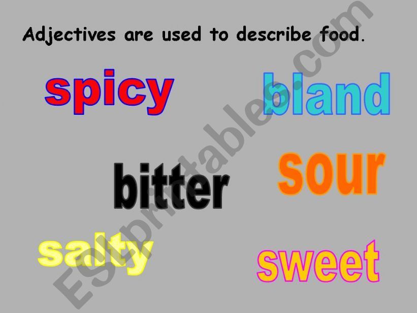 Presentation about describing how food tastes