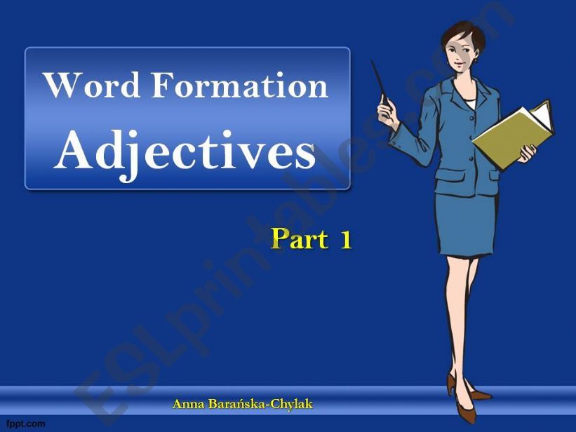 Word Formation - Adjectives (part 1/2)