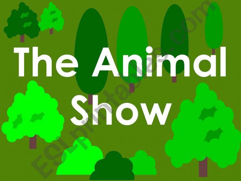 The Animal Show powerpoint