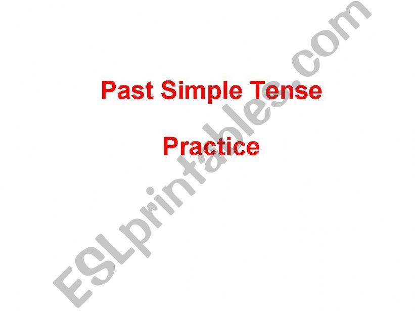 Past Simple Tense Practice powerpoint