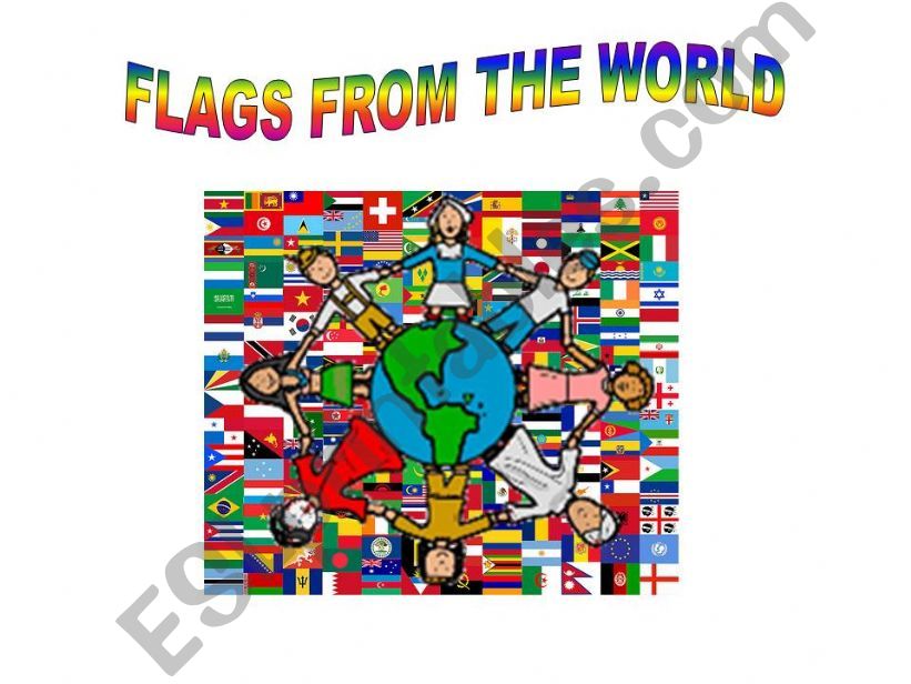 FLAGS FROM THE WORLD powerpoint