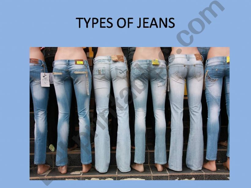 Types of Jeans powerpoint