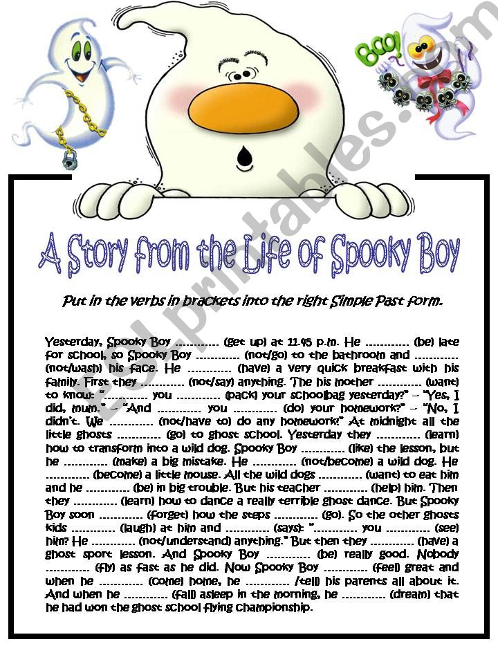 A Story from the Life of Spooky Boy - SIMPLE PAST