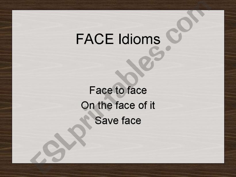 Face Idioms powerpoint