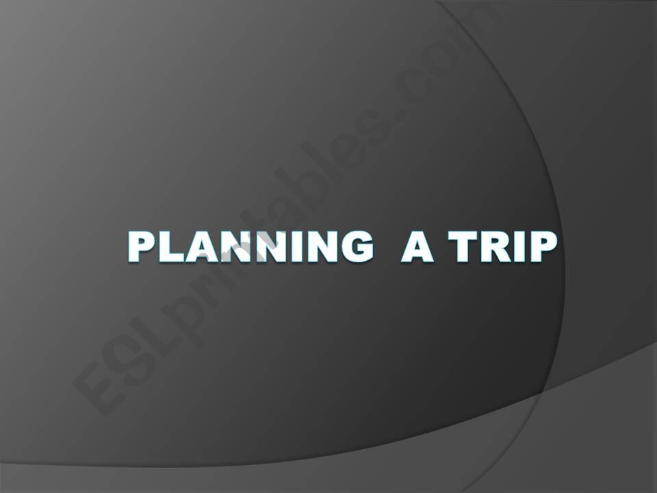 PLANING A TRIP powerpoint