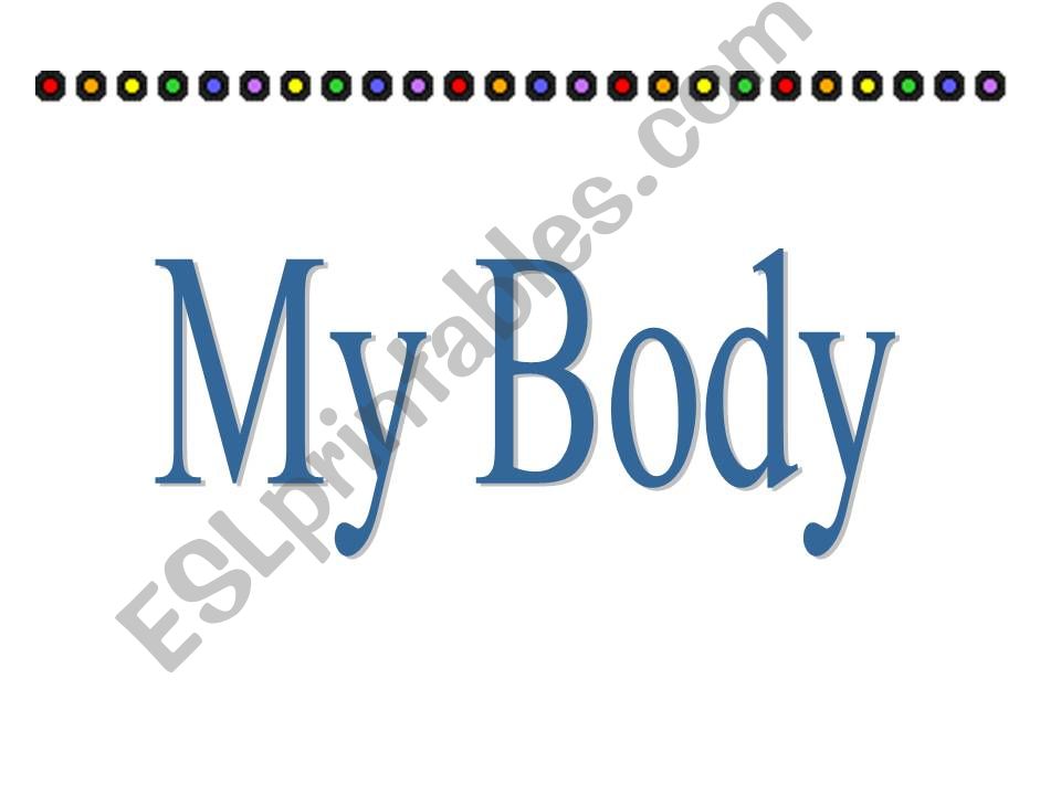 my body  powerpoint