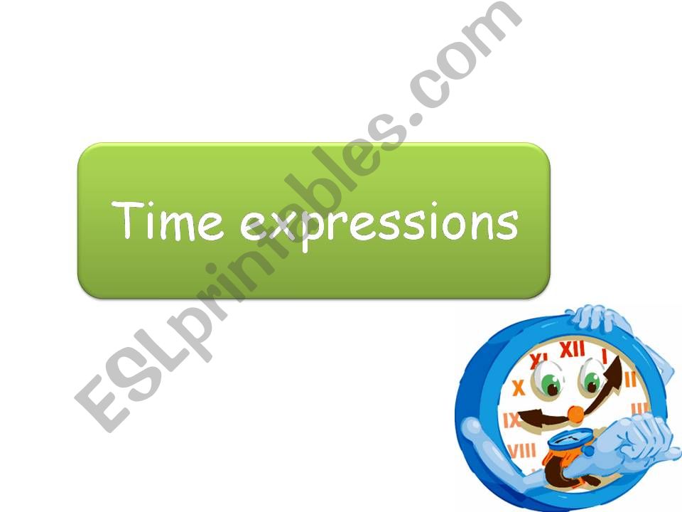 time expressions powerpoint