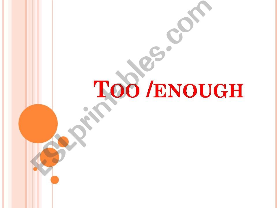 too/enough powerpoint
