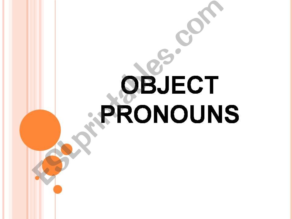 OBJECT PRONOUNS powerpoint