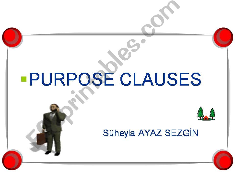 purpose clauses (so that, in order to, to)