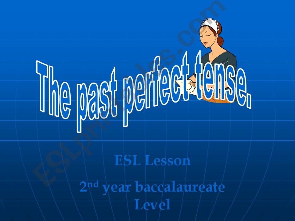 the past perfect tense powerpoint