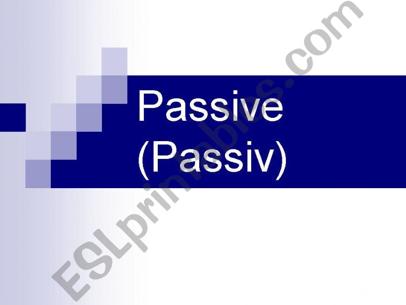 Passive powerpoint