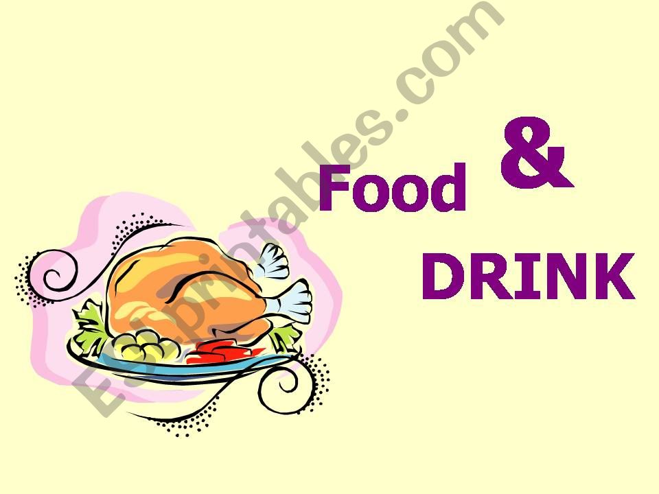 Food and Drink powerpoint