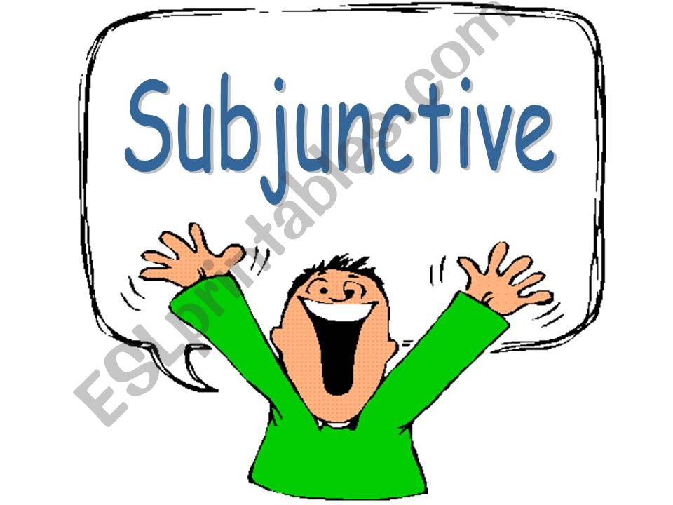 Subjunctive powerpoint