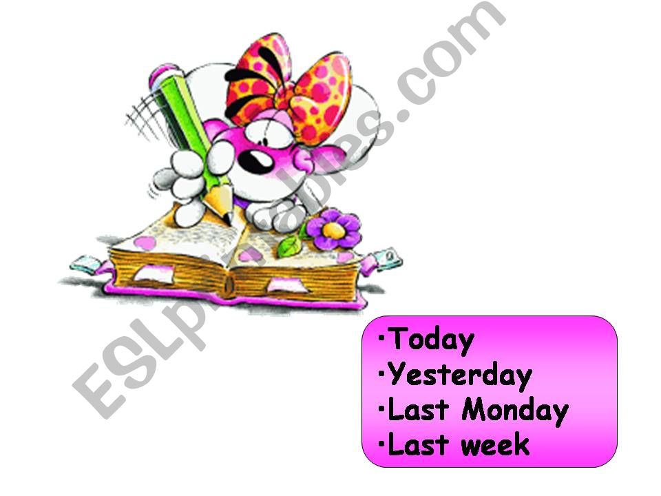 Today_Yesterday_Last Monday_Last week