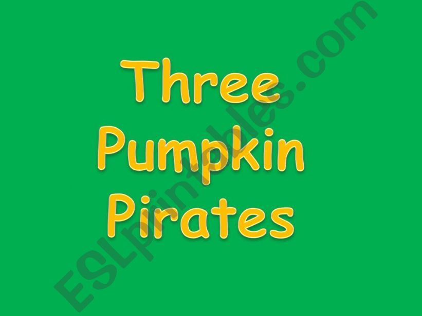 Three Pumpkin Pirates (Halloween Story)