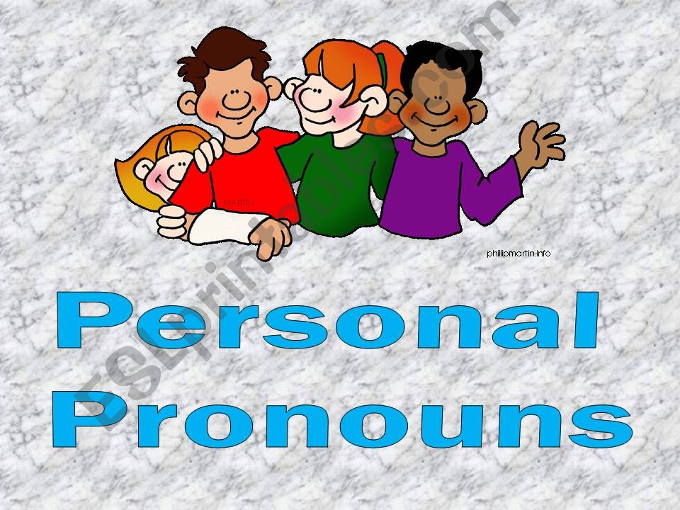 Personal pronouns and possessive adjectives