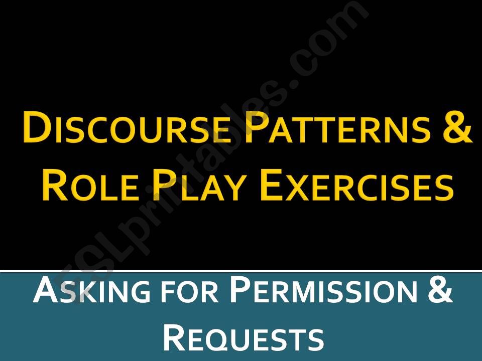 Role Play Exercises: Asking for Permission and Requests