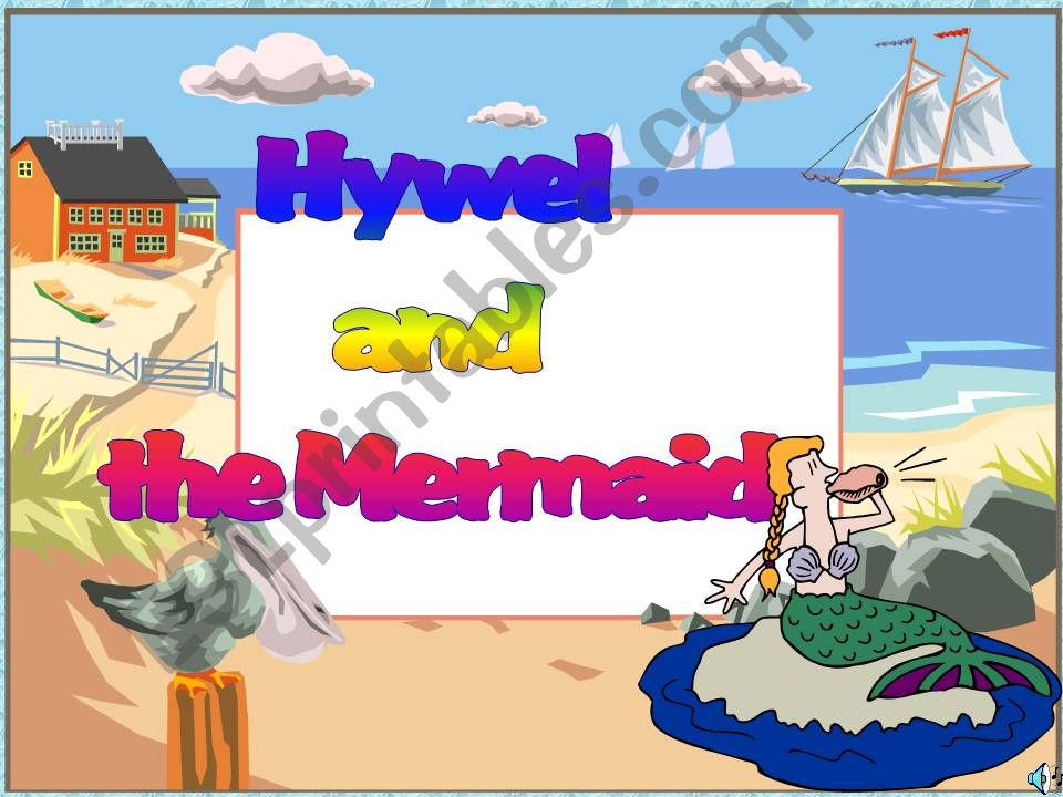 Hywel and the mermaid (Story - adverbs)