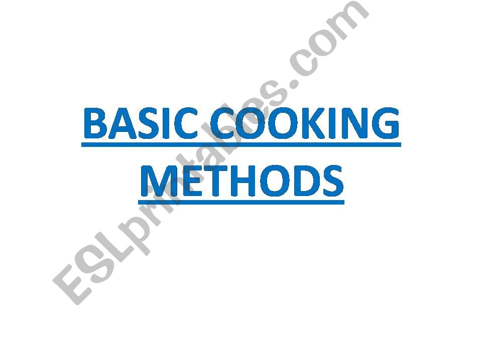 Basic Cooking Methods powerpoint