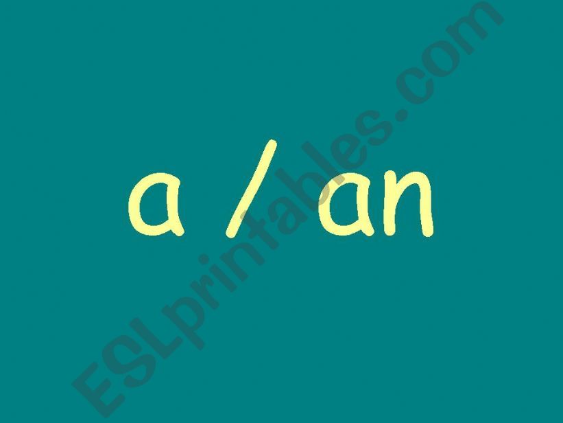 a- an powerpoint