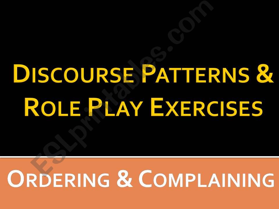 Role Play Exercises: Ordering and Complaining
