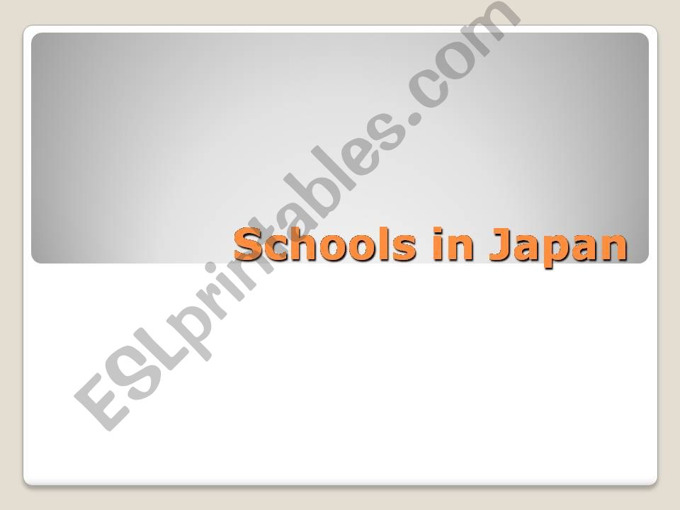 Schools in Japan powerpoint
