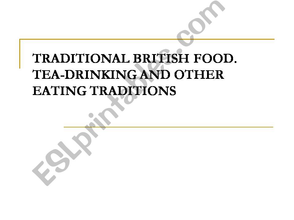 Traditional British food powerpoint