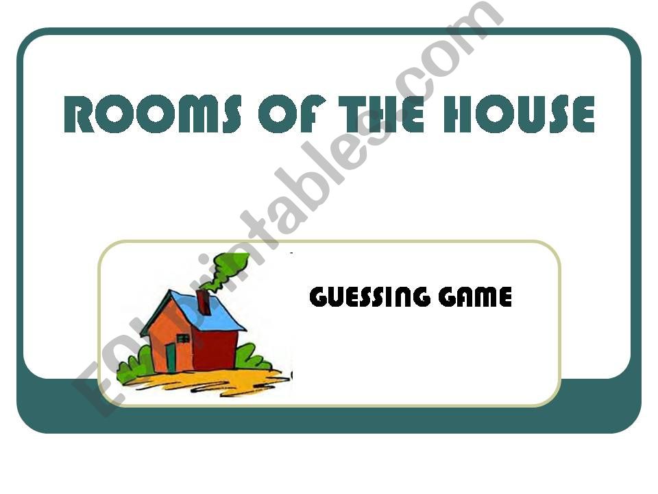 Rooms of the house powerpoint