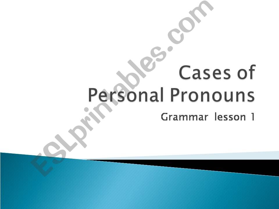 cases of personal pronoun powerpoint