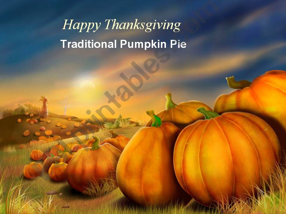 Happy Thanksgiving - Traditional Pumpkin Pie