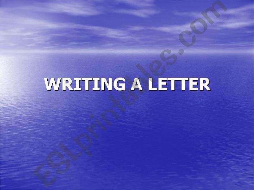 WRITING A LETTER powerpoint