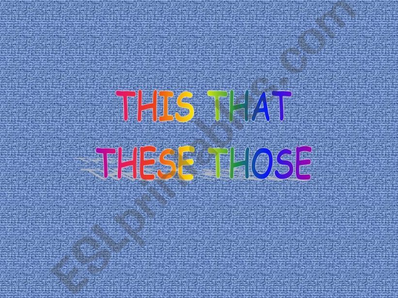 this that these those powerpoint