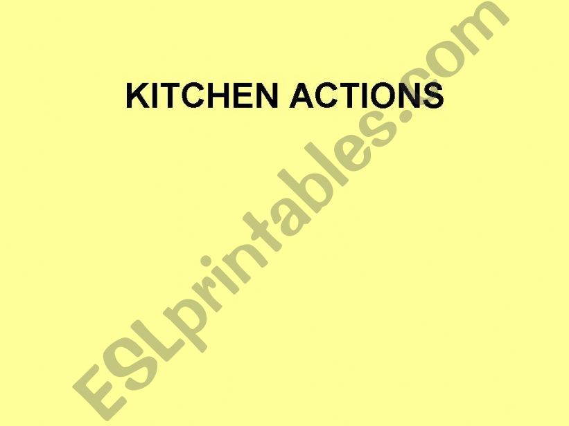 Kitchen Actions powerpoint