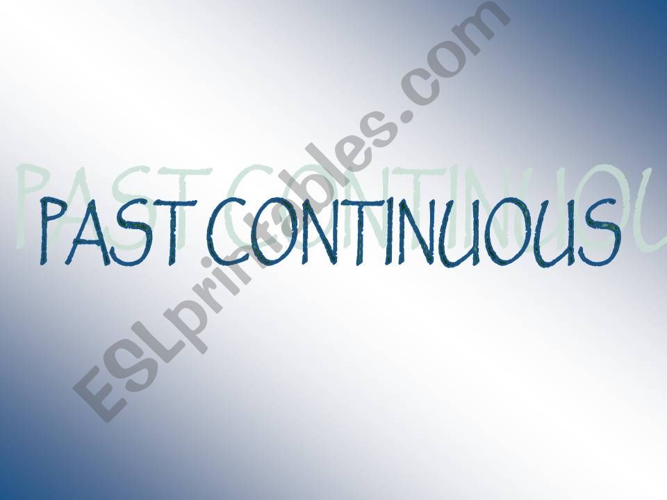 Past Continuous Tense powerpoint