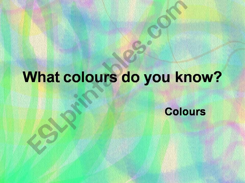 What colours do you know? powerpoint