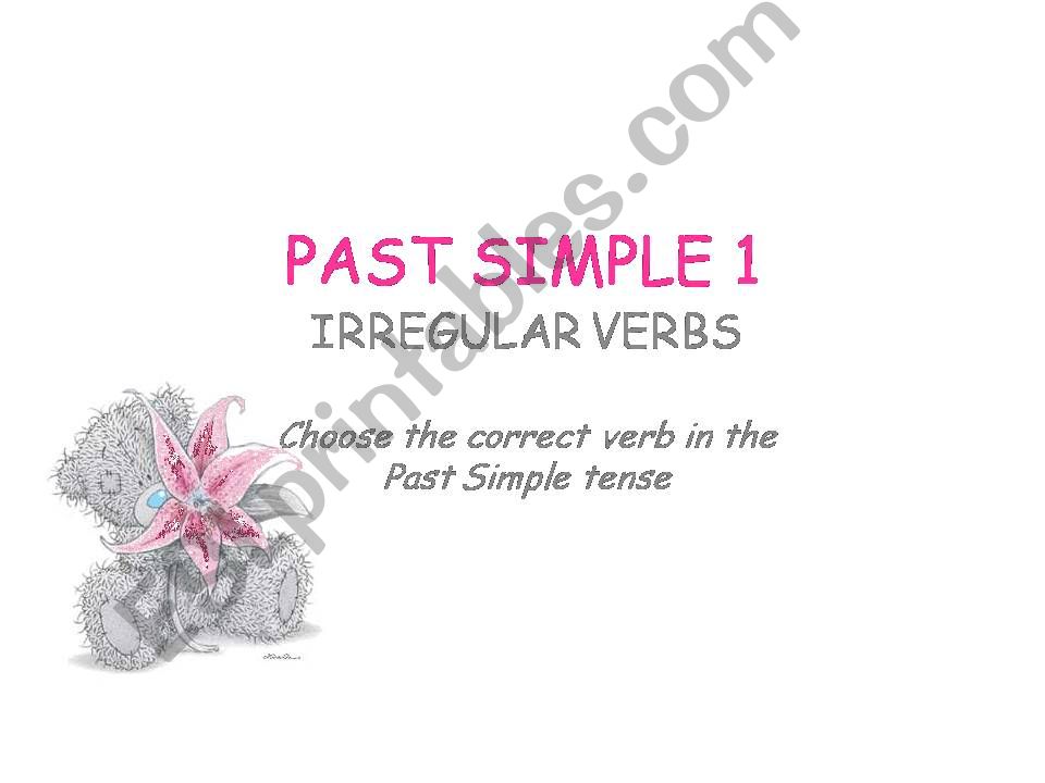PAST SIMPLE IRREGULAR VERBS WITH PICTURES 1