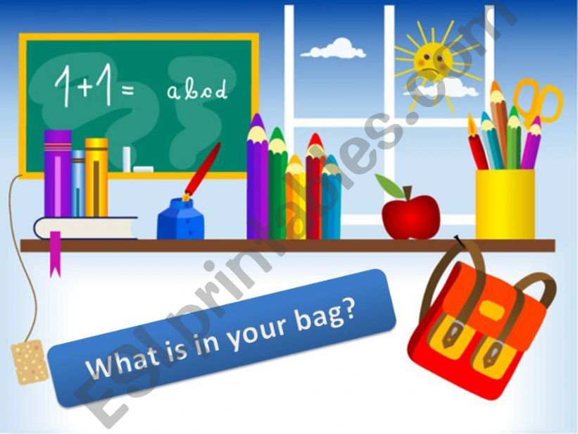 What is in your bag? powerpoint