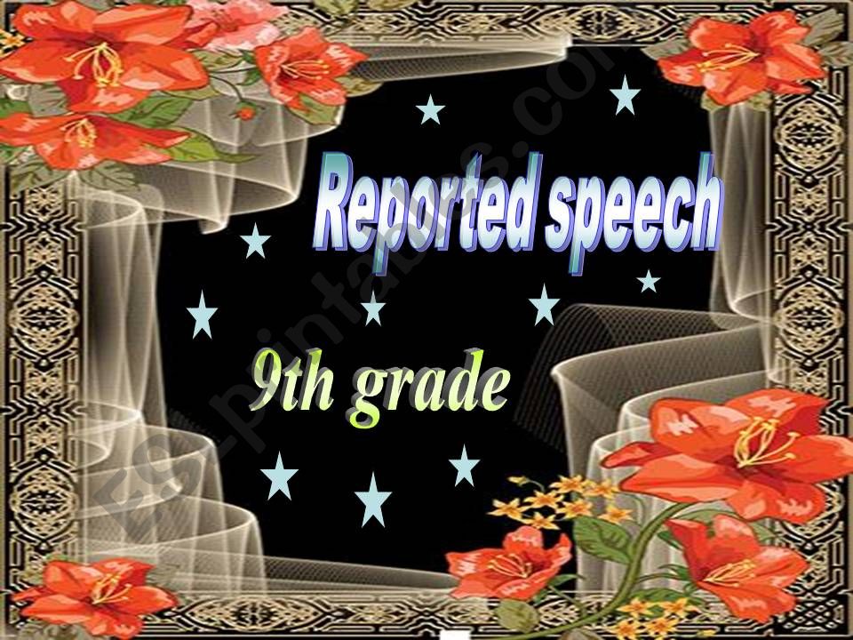 reported speech  powerpoint