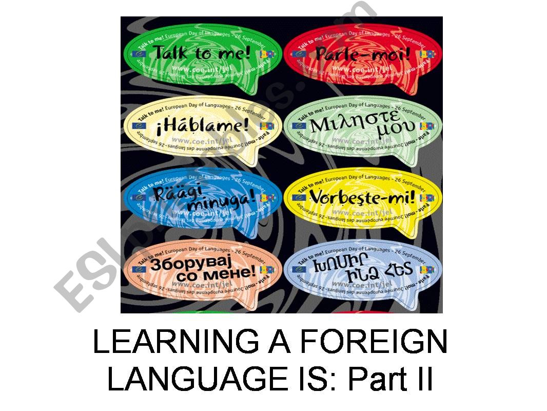 Learning a foreign language - part 2