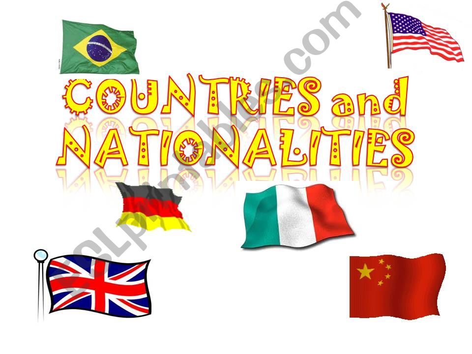 COUNTRIES & NATIONALITIES powerpoint