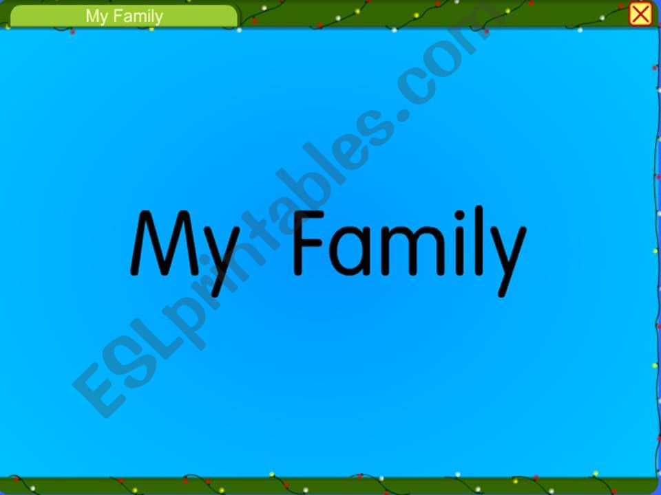 MY FAMILY powerpoint