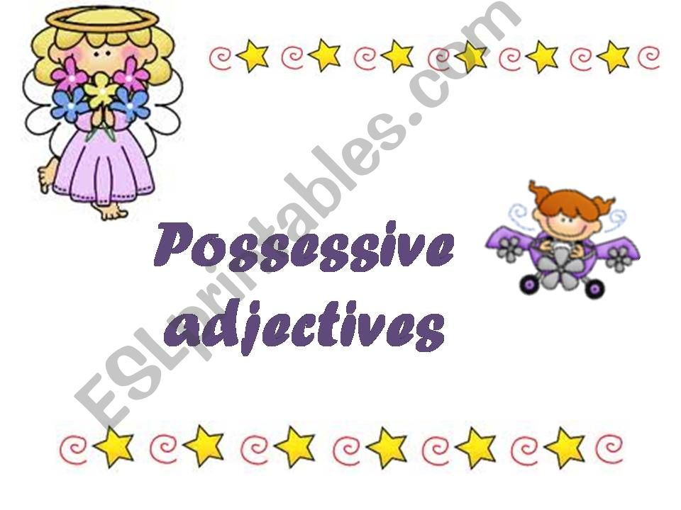 Possessive adjectives powerpoint